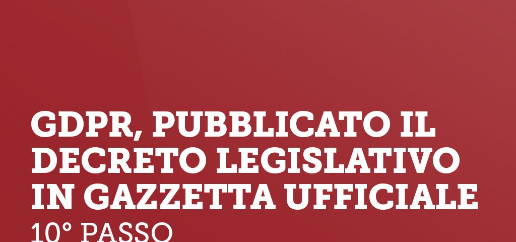 GDPR pubblicato il decreto legislativo in gazzetta ufficiale.psd